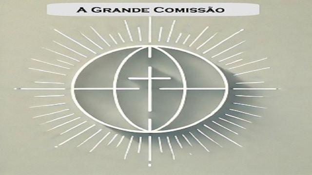 A Grande Comissão