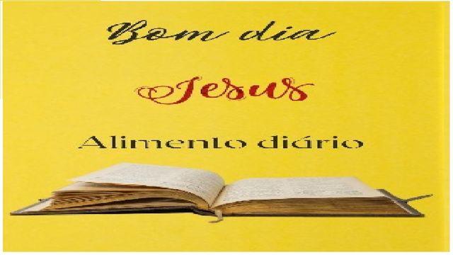 Bom dia! Alimento Diário - 1º Coríntios