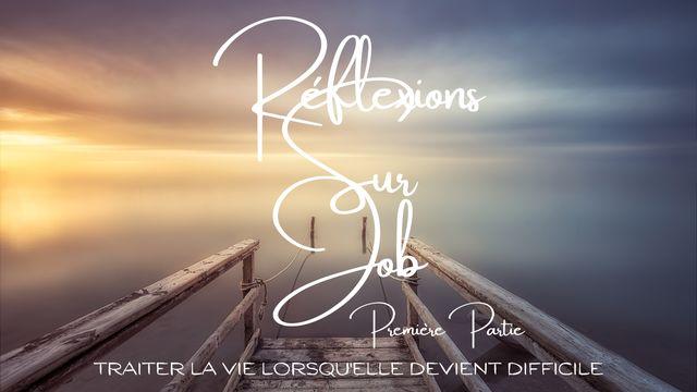 Réflexions sur Job Pt.1