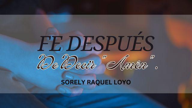 Fe Después De Decir "Amén".