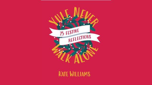 Yule Never Walk Alone