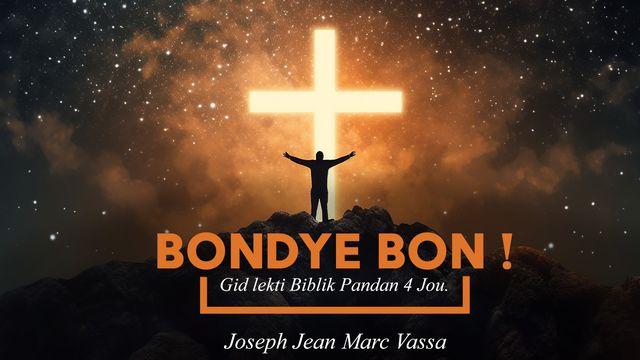 Bondye Bon!