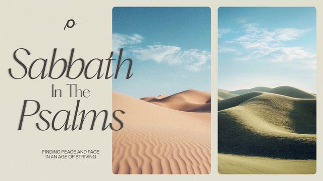 Sabbath in the Psalms