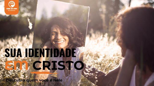 Sua Identidade Em Cristo