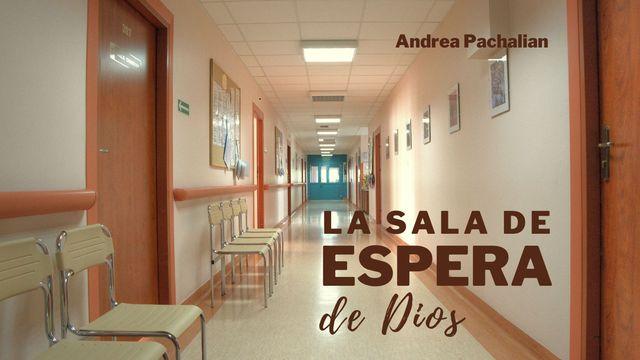 La Sala De Espera De Dios