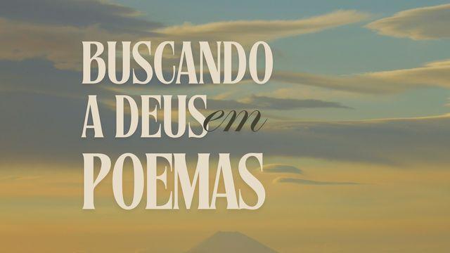 Buscando a Deus em Poemas