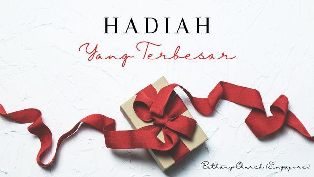 Hadiah Yang Terbesar