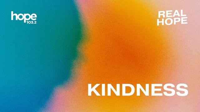Kindness