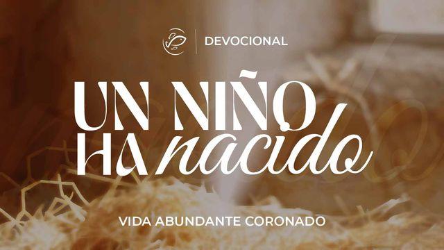 Un Niño Ha Nacido