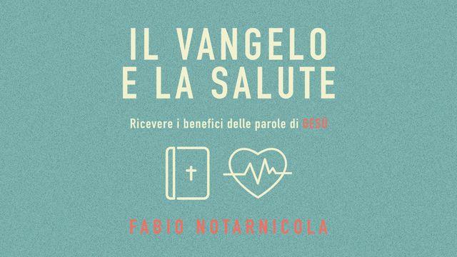 Il Vangelo E La Salute