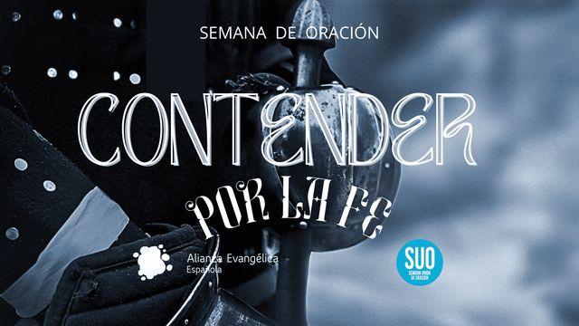 Contender Por La Fe