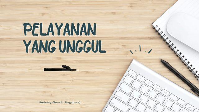Pelayanan yang Unggul