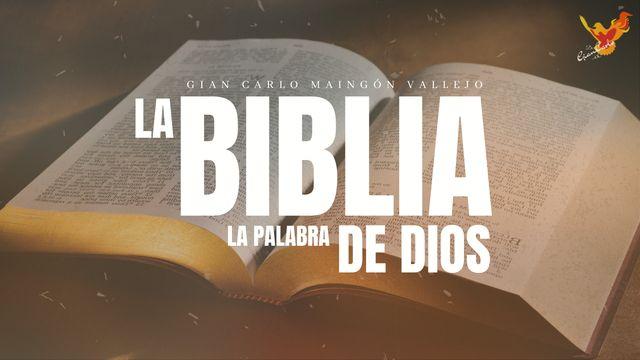 La Biblia "La Palabra De Dios"