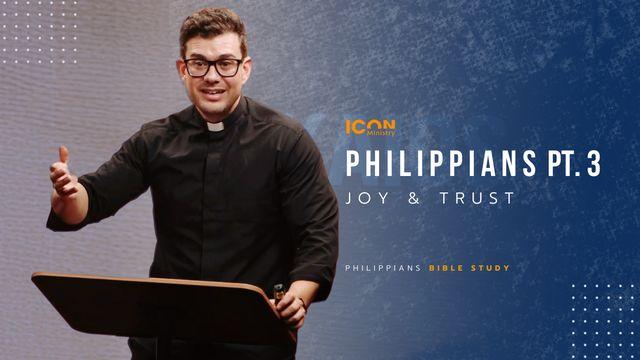 Philippians Pt. 3