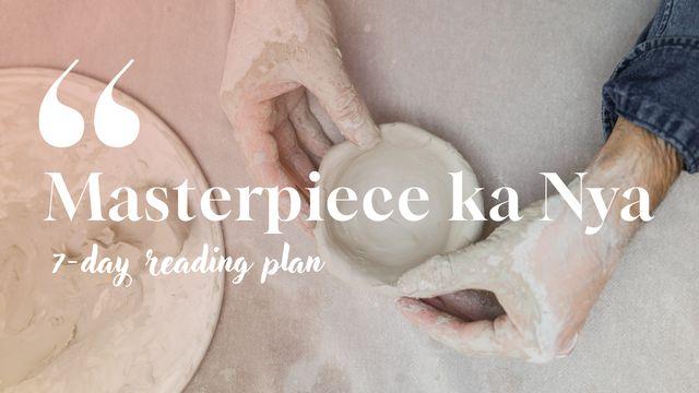 Masterpiece Ka Nya