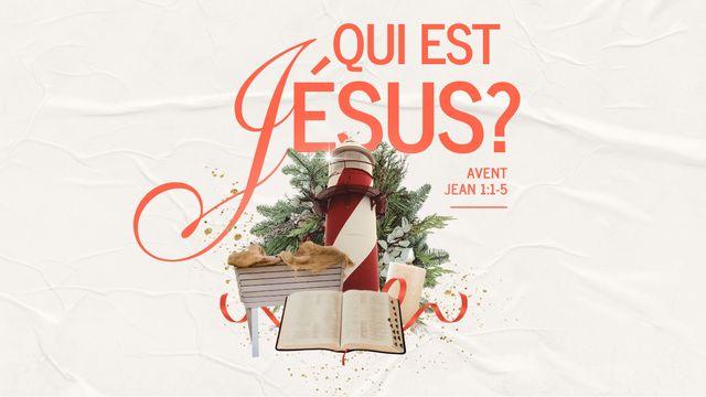 Qui Est Jésus ? 