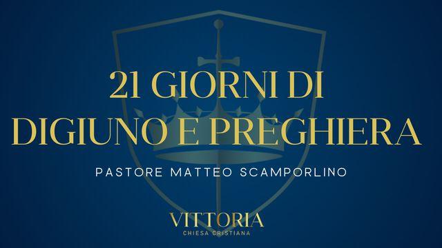 21 Giorni Di Digiuno E Preghiera