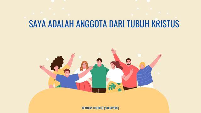 Saya Adalah Anggota Dari Tubuh Kristus