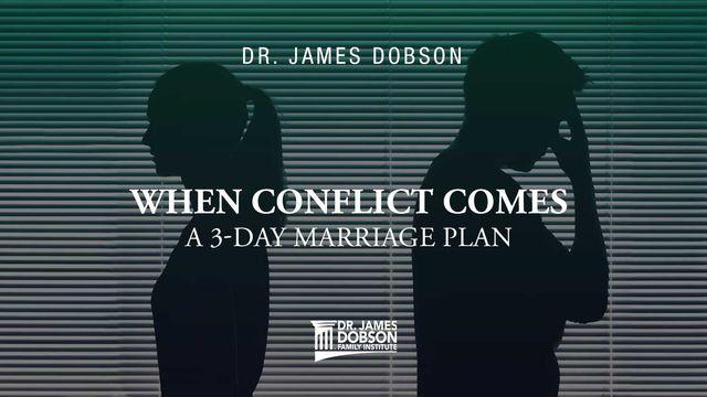 When Conflict Comes: A 3-Day Marriage Plan