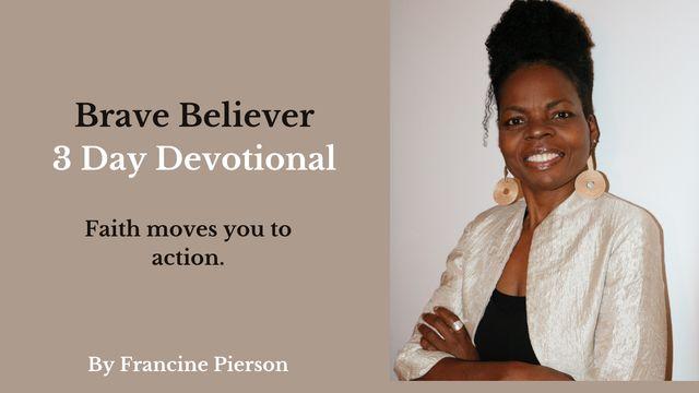 Brave Believer 3 Day Devotional