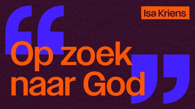 Op zoek naar God