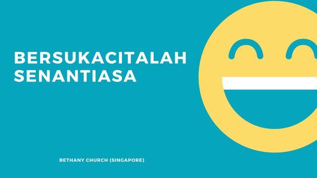Bersukacitalah Senantiasa