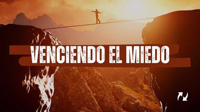 Venciendo El Miedo