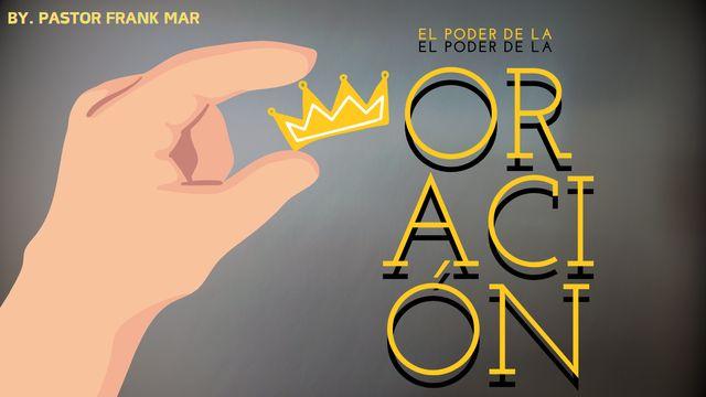 El Poder De La Oración