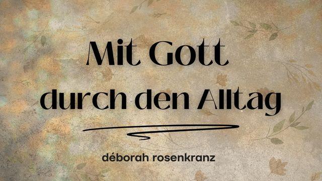 Mit Gott durch den Alltag