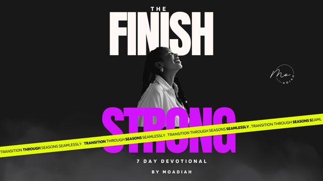 The Finish Strong: Transition Through Seasons Seamlessly