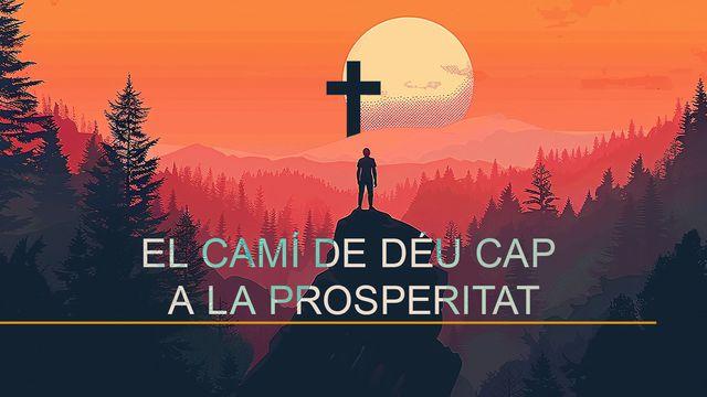 El camí de Déu cap a la prosperitat