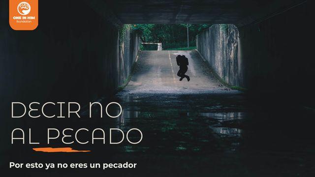 Decir No Al Pecado