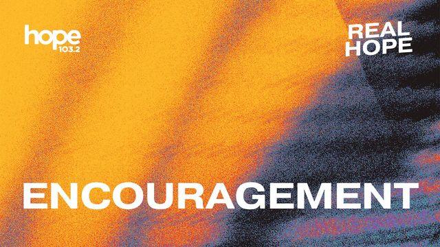 Encouragement