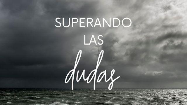 Superando las Dudas