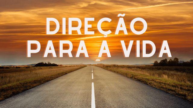 Direção para a Vida