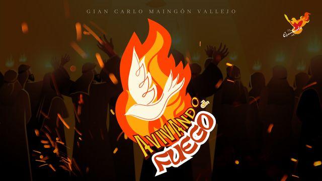 Avivando El Fuego