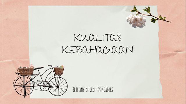 Kualitas Kebahagiaan