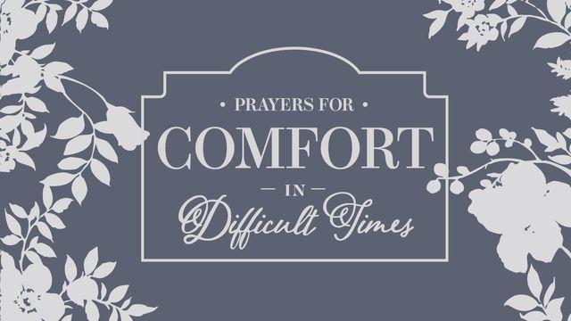 Prayers for Comfort