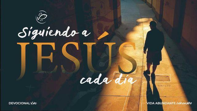 Siguiendo a Jesús Cada Día