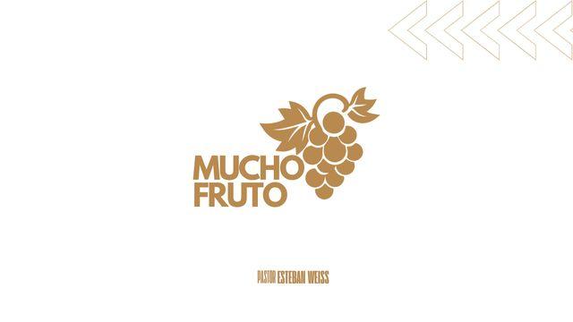 Mucho Fruto