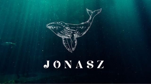 Jonasz. Najoporniejszy prorok Boży