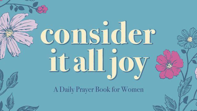 Consider It All Joy