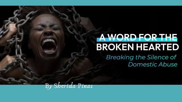 Breaking the Silence of Domestic Abuse