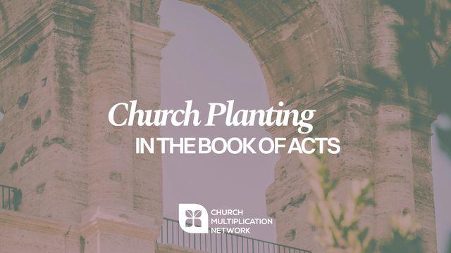 Church Planting in the Book of Acts
