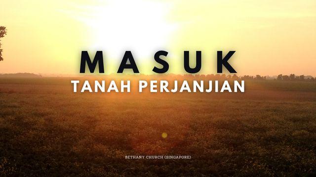 Masuk Tanah Perjanjian