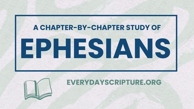 Ephesians | Reading Plan + Study Questions