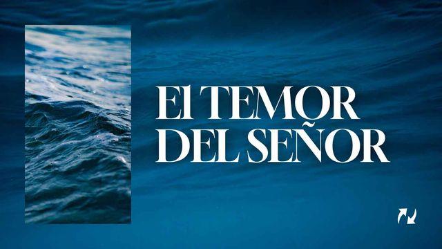 El Temor Del Señor