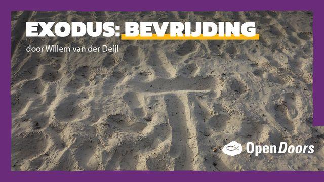 Open Doors | Exodus: Bevrijding