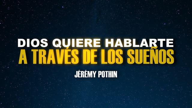 Dios quiere hablarte a través de los sueños