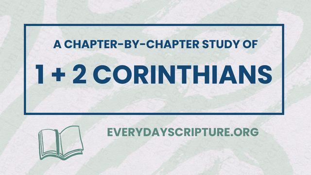 1 + 2 Corinthians | Reading Plan + Study Questions